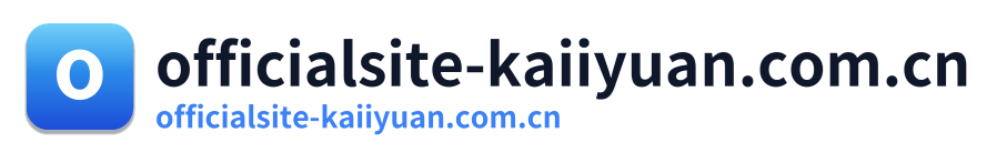 officialsite-kaiiyuan.com.cn